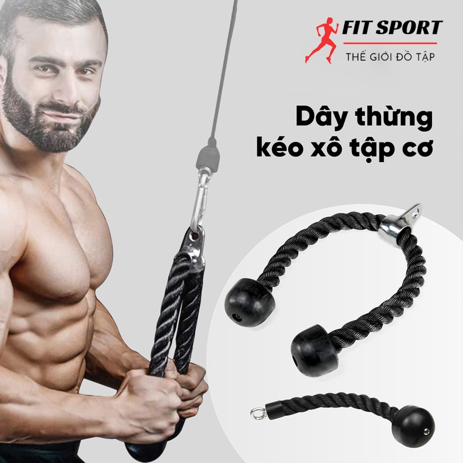 Dây thừng kéo xô - Dây tập tay sau kéo xô, Dây Tricep Rope hỗ trợ tập Gym
